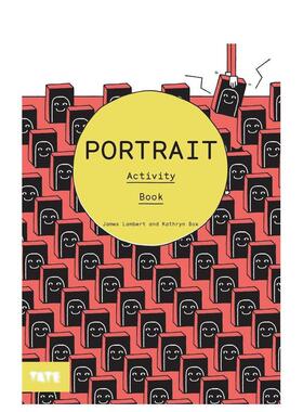 【预售】【Tate艺术活动手册】肖像Portrait: Activity Book英文进口原版儿童图书3-6岁艺术启蒙James Lambert