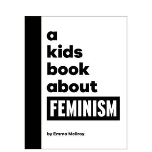 书 Mcilroy外文正版 9岁Emma About 预售 给孩子 Feminism 女性主义 英文图书青少年读物6岁 Kids 进口原版 Book