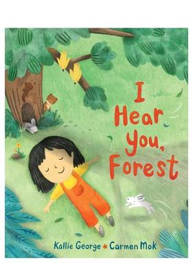 【现货】我听见你，森林 I Hear You， Forest英文进口原版儿童绘本图书Greystone books生态环保