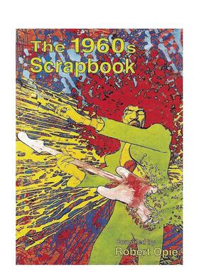 【预售】1960年代剪贴簿 The1960s Scrapbook 英文进口原版生活图书Robert Opie外文