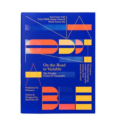 【现货】变量之路:字体设计的未来 On the Road to Variable 原版英文字体图案标志设计