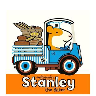 Stanley the 3岁Bee 预售 William外文图书籍 儿童绘本0 面包师斯坦利 英文进口原版 Baker