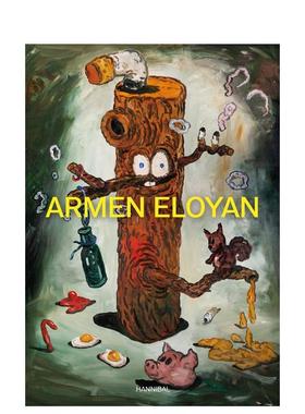 【预售】阿尔缅?埃洛扬 armen Eloyan 英文进口原版艺术画册画集外文图书Laurence Gateau
