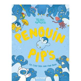 Ice Families 预售 Cold 冰冷寻宝记Penguin 英文进口原版 Frisky Seek 儿童绘本图书6 Find Pip Book 企鹅皮普 9岁B and
