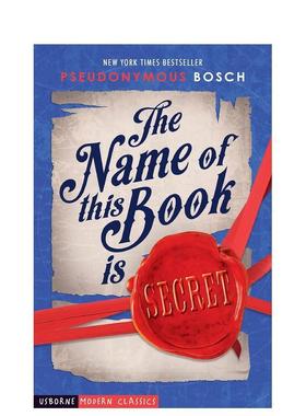 【预售】The Name of this Book is Secret这本书的名字叫《秘密》 英文进口原版青少年读物儿童图书 Bosch  Pseudonymous