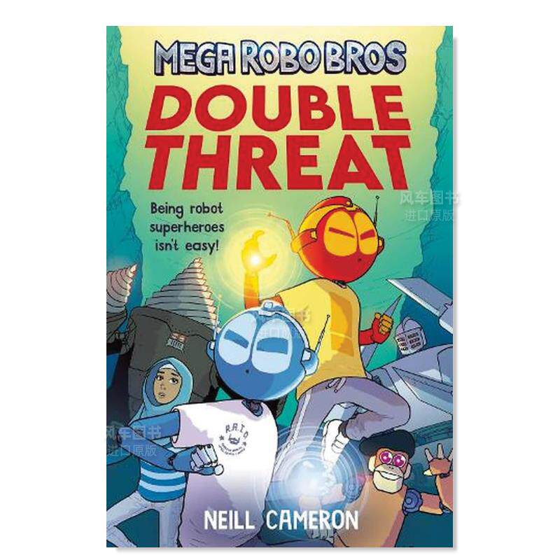 【预售】超级机器人兄弟 2：双重威胁 Mega Robo Bros 2: Double Threat英文儿童漫画 原版图书进口外版书籍 Neill Cameron