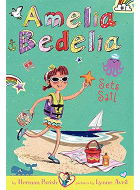 【现货】Amelia Bedelia Chapter Book 7: Amelia Bedelia Sets Sail，【阿米莉亚·贝德莉亚】7：Parish 儿（绝版）