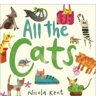 生态 All Cats Pets 图书籍进口正版 动物 环保 儿童绘本 the Kent Nicola Press Andersen 英文原版 现货