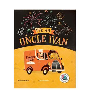 UNCLE IVAN英文进口原版 Sanders6 我有一位伊万叔叔I‘VE 图书儿童绘本Ben 9岁 现货