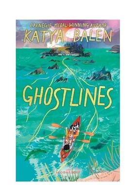 【现货】幽灵航线 Ghostlines 英文进口原版文学小说 Katya Balen 外文图书籍