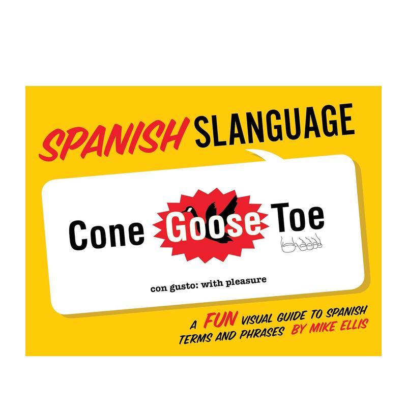 西班牙俚语:一本有趣的西班牙语