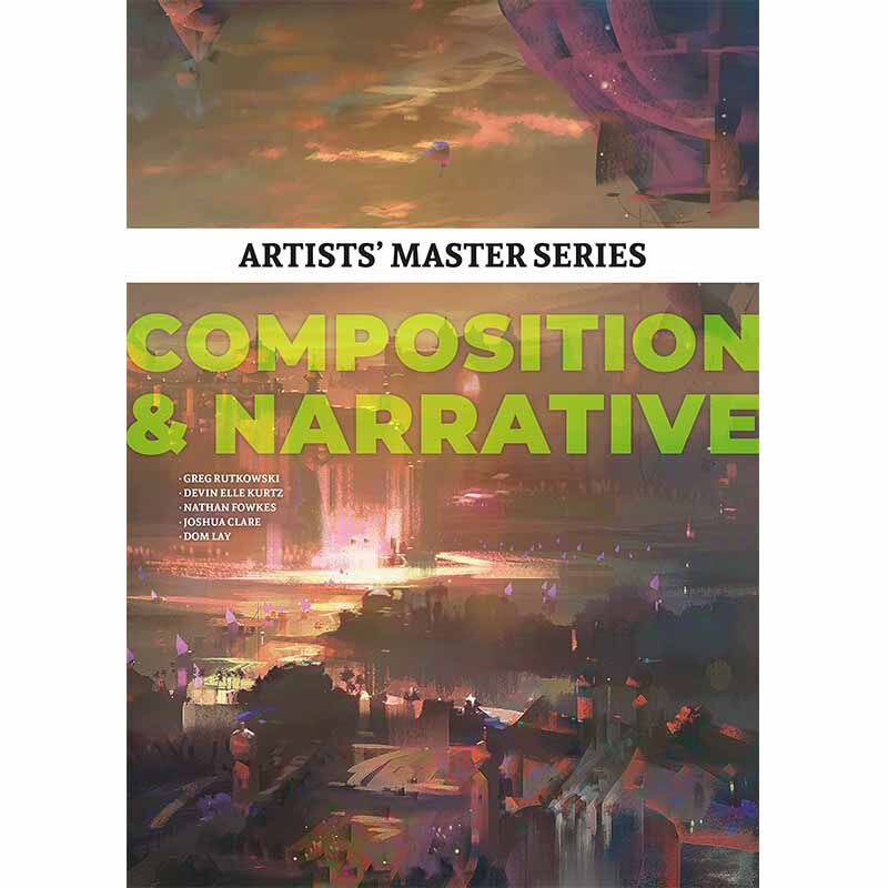 【现货】【Artists’ Master】Composition & Narrative， 3dtotal Publishing 艺术技法与入门赏析 3dtotal Publishing