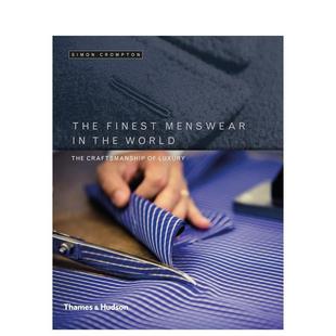 Finest the 现货 The 图书籍进口正版 Crompton 设计英文原版 Menswear T&H 优雅男装 World世界出色 Simon 服装