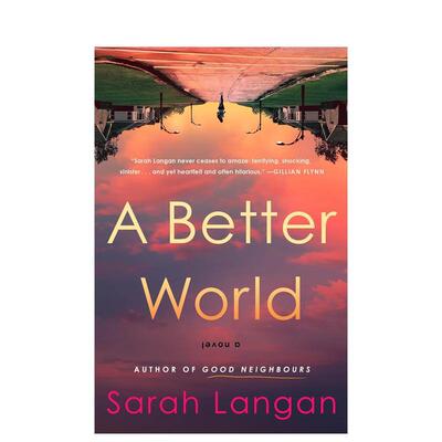 【预售】一个更好的世界 布拉姆-斯托克奖 Sarah Langan A Better World 英文进口原版文学小说Sarah Langan