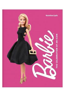【现货】芭比：偶像庆典 Barbie:Celebration of an Icon 英文进口原版时尚图书Capella  Massimiliano外文正版