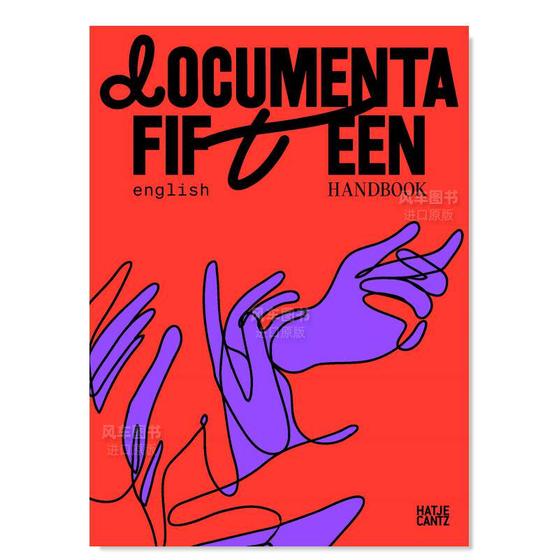 【现货】第15届卡塞尔文献展手册 documenta fifteen Handbook艺术类英文原版图书进口外版书籍
