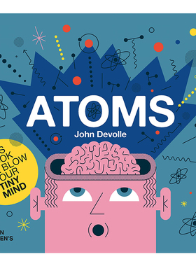 【现货】Atoms，原子 英文原版图书籍进口正版 John Devolle 儿童绘本-知识百科