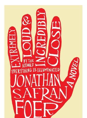 【预售】Extremely Loud and Incredibly Close 特别响,非常近 英文原版 世界经典文学名著图书籍Safran Foer  Jonathan