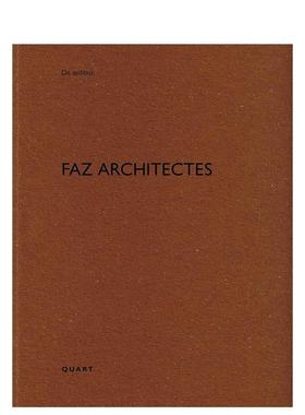 【预售】FAZ建筑事务所作品集 FAZ architectes:De aedibus 英文进口原版建筑设计图书Heinz Wirz