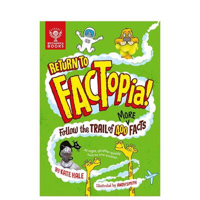 【现货】趣味知识百科 追寻更多事实的足迹 大英百科全书【FACTopia】Return To Facia!英文进口原版儿童绘本图书Andy Smith