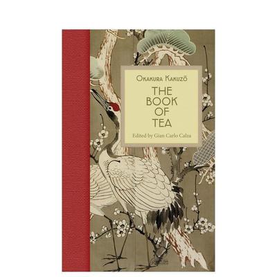 【预售】茶之书 Book of Tea， The 英文进口原版餐饮美食图书Okakura Kakuzo^^Gian Carlo Calza