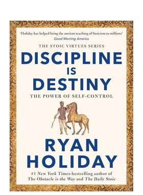 【现货】自律即天命Discipline Is Destiny【斯多葛美德系列】英文进口原版商业行销图书Holiday  Ryan
