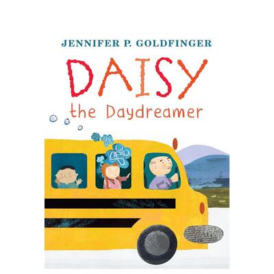 【现货】白日梦家黛西Daisy The Daydreamer英文进口原版图书儿童绘本JenniferP. Goldfinger3-6岁