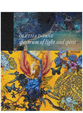 【现货】光与精神的光谱 - 马里兰州艺术家 Oletha DeVane Oletha DeVane 英文进口原版艺术画册画集