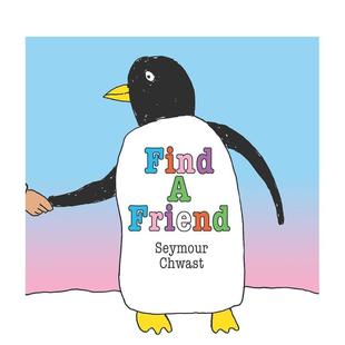找朋友Find Friend英文进口原版 儿童绘本图书3 SEYMOUR人际关系 6岁CHWAST 预售