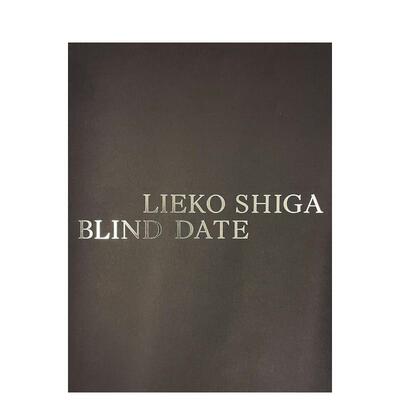 【预售】志贺理江子：盲约 Lieko Shiga: Blind Date 英文进口原版摄影作品集正版图书籍Lieko Shiga