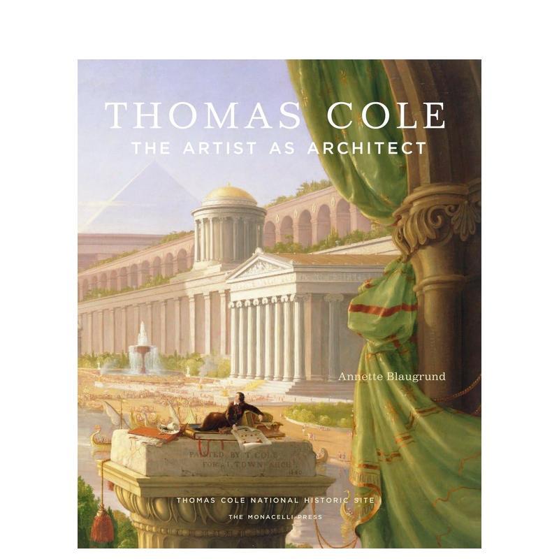 托马斯·科尔：艺术家与建筑师