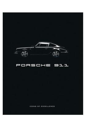 【预售】保时捷911：符号·传奇 Porsche 911 : Icon. Legend. 英文进口原版工业产品设计图书Sharon Kleinman