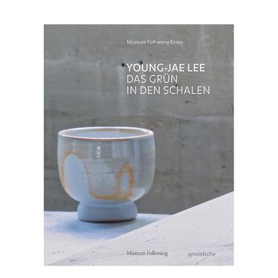 【预售】李英宰：器皿中的绿意 Young-Jae Lee : Das Grün in den Schalen 英文进口原版艺术画册画集外文图书Arnoldsche Art Pu