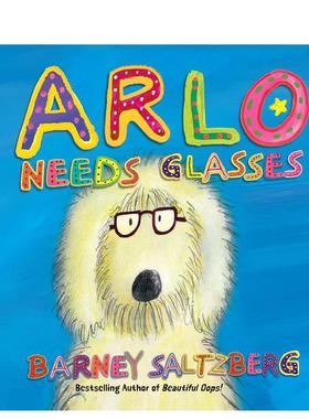 【预售】阿洛需要眼镜 Arlo Needs Glasses 英文进口原版儿童绘本图书Saltzberg  Barney动物/生态/环保