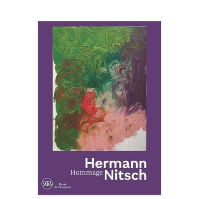 【现货】Hermann Nitsch: Hommage，赫尔曼·尼特西：致敬 英文进口艺术画册画集 Hermann Nitsch and Sarah Imatte