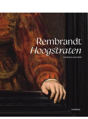 【预售】伦勃朗-胡格斯特拉顿 ：色彩与幻觉 Rembrandt-Hoogstraten:Colour and Illusion  英文进口原版艺术画册画集Cannibal/Ha