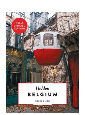 【预售】秘境比利时（2022版） Hidden Belgium (2022 edition) 英文进口原版旅行图书Derek Blyth外文