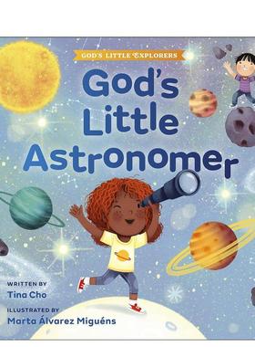 【预售】上帝的小天文学家God's Little Astronomer英文进口原版儿童绘本图书Tina Cho; Illustrated by Marta Alvarez Miguéns百