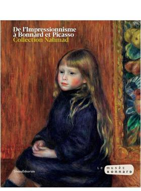 【预售】从印象派到博纳尔：私人收藏 From Impressionism to Bonnard : A Private Collection 英文进口原版艺术画册画集外文图书