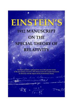 【预售】爱因斯坦 1912 年相对论手稿 Einstein's 1912 Manuscript on Theory of Relativity 英文进口原版人文历史图书George Br