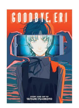 【预售】藤本树 再见绘梨 Goodbye Eri 英文原版进口书籍英文漫画Tatsuki Fujimoto外文图书籍