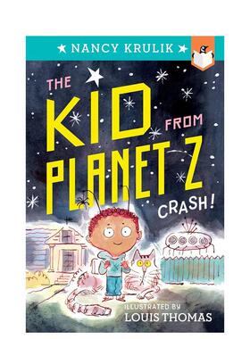 【现货】来自Z星球1号的孩子KID FROM PLANET Z 1英文进口原版章节书儿童图书籍3-6岁KRULIK  NANCY