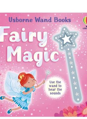 【预售】【感应书】魔杖之书：仙女的魔法Wand Books: Fairy Magic英文进口原版儿童趣味图书Sam Taplin  Joanne Partis3-6岁