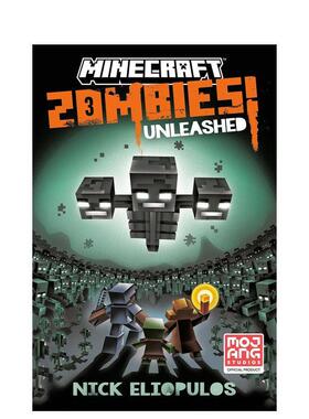 【预售】我的世界：僵尸来袭！ Minecraft: Zombies Unleashed! 英文进口原版儿童故事图书Nick  Eliopulos