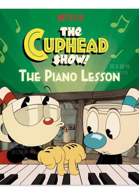 【预售】茶杯头秀动画系列 钢琴课 The Piano Lesson(The Cuphead Show!) 英文原版儿童绘本3-6岁 分级阅读平装图画书 兰登书屋