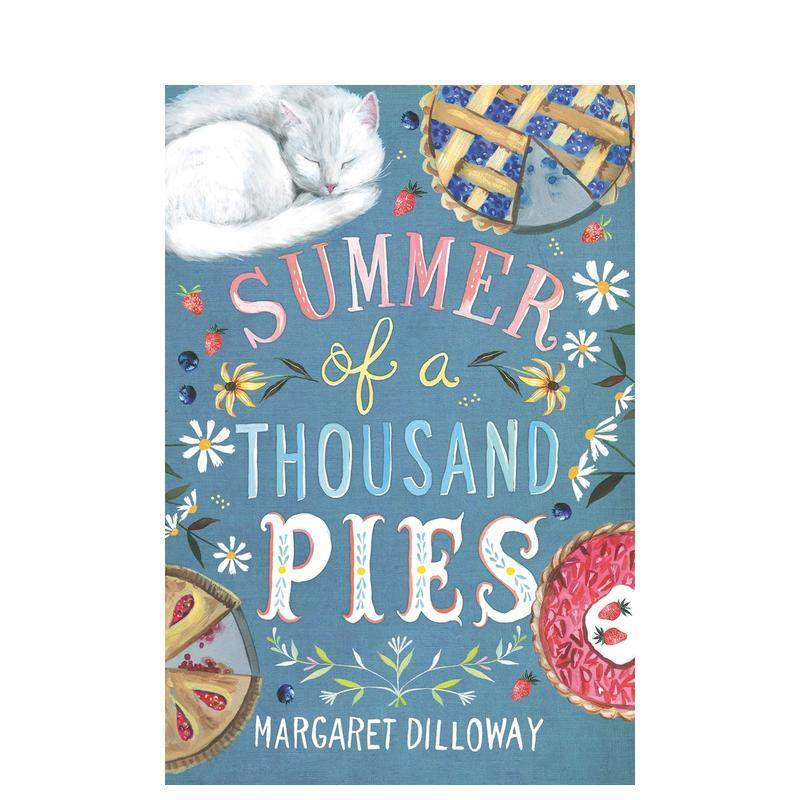 【现货】 Summer of a Thousand Pies，一千个馅饼的夏天 英文原版图书籍进口正版 Dilloway 儿童分阶阅读