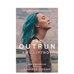 外文正版 Outrun 英文进口原版 彭·阿克莱奖 西尔莎·罗南 Liptrot 现货 逃脱 岛屿之书 电影封面版 文学传记图书Amy The
