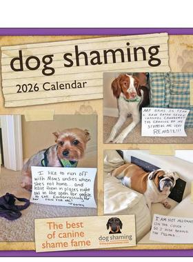 【预售】“罪犯”小狗曝光 2026年彩色挂历Dog Shaming 2026 Wall Calendar进口原版日历 文创送礼Lemire  Pascale