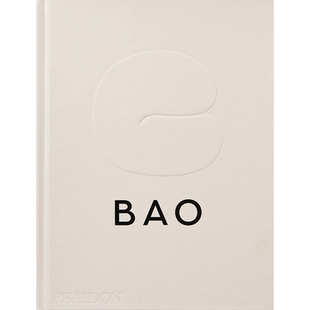 【现货】BAO，BAO刈包專門店 英文原版图书籍进口正版 Erchen Chang, Shing Tat Chung, Wai Ting Chung 餐饮 Phaidon