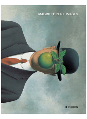 【预售】玛格丽特400幅作品Magritte in 400 images英文进口原版艺术画册画集外文图书Julie Waseige Ludion